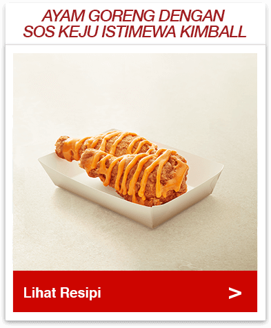 Ayam Goreng Dengan Sos Keju Istimewa Kimball