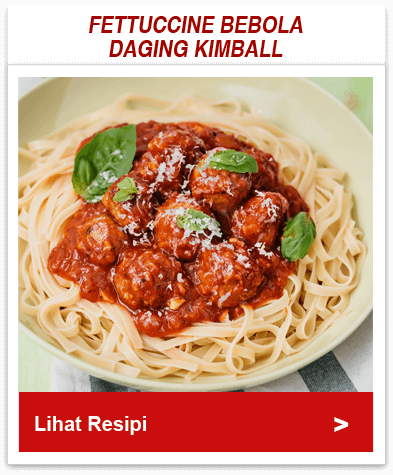 Fettuccine Bebola Daging Kimball