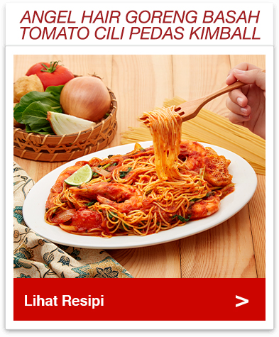 Angel Hair Goreng Basah Tomato Cili Pedas